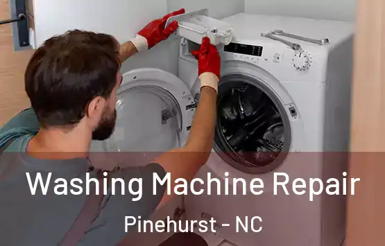  Washing Machine Repair Pinehurst - NC