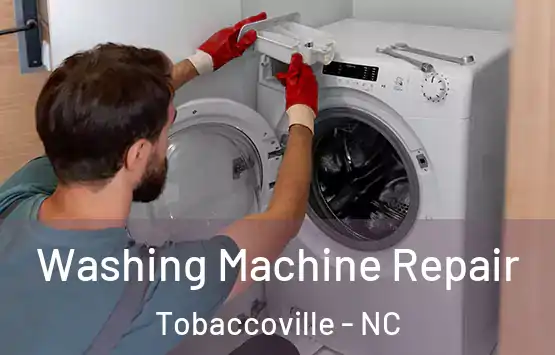  Washing Machine Repair Tobaccoville - NC