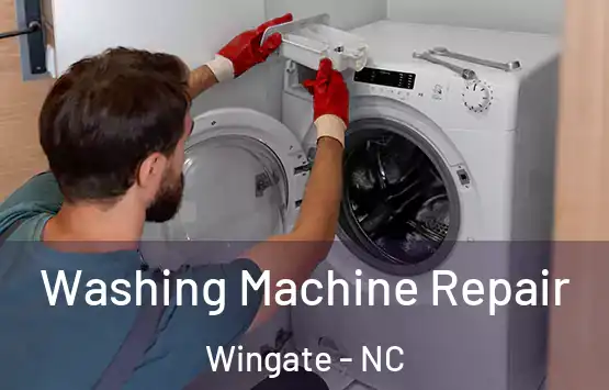  Washing Machine Repair Wingate - NC