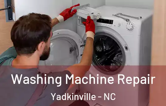  Washing Machine Repair Yadkinville - NC