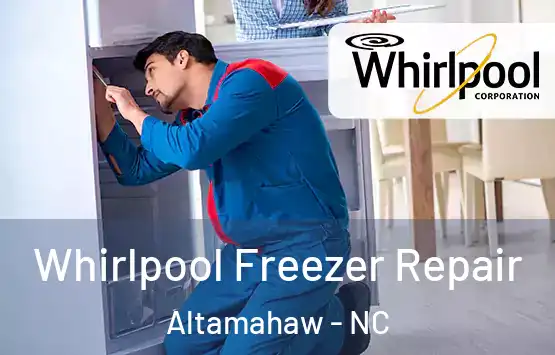  Whirlpool Freezer Repair Altamahaw - NC