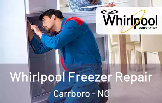  Whirlpool Freezer Repair Carrboro - NC