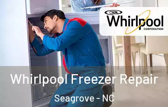  Whirlpool Freezer Repair Seagrove - NC