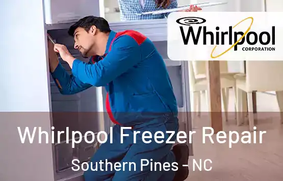  Whirlpool Freezer Repair Southern Pines - NC
