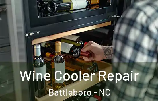  Wine Cooler Repair Battleboro - NC