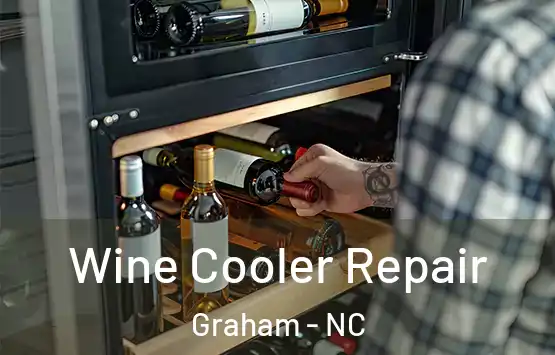  Wine Cooler Repair Graham - NC