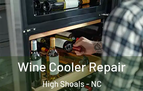  Wine Cooler Repair High Shoals - NC