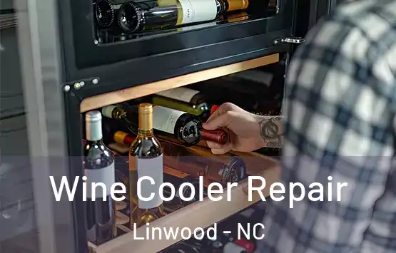  Wine Cooler Repair Linwood - NC