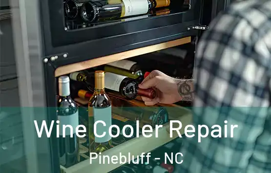  Wine Cooler Repair Pinebluff - NC