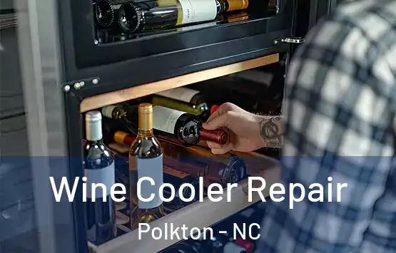  Wine Cooler Repair Polkton - NC
