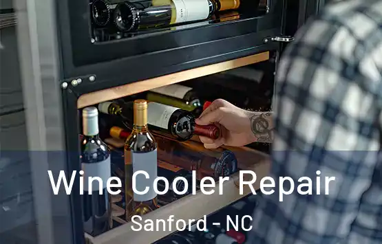  Wine Cooler Repair Sanford - NC